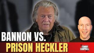 Steve Bannon HECKLED By Inmate And It's Hilarious