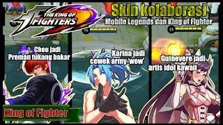 SKIN EPIC CHOU KARINA DAN GUINEVERE FEAT KING OF FIGHTER - SKIN BERFAEDAH