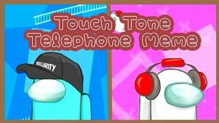 Touch Tone Telephone Meme || Among Us || (White & Cyan)