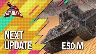 Nueva Actualización | E50 M | World Of Tanks Blitz en Español