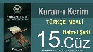 HATMI SERIF KURAN-I KERIM 15.cüz mukabele Ramazan Şimşek
