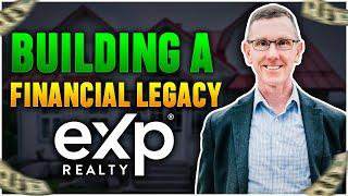 The eXp Realty Business Model - Build a Financial Legacy