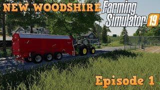 JUST GETTING STARTED | New Woodshire Episode 1 | Farming Simulator 19 Let's Play