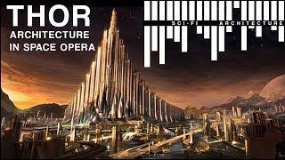 Space Opera Architecture in THOR