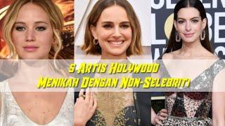 Top 5 Artis Hollywood Menikah Dengan Non Selebritis