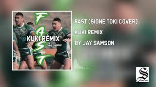 Jay Samson - Fast (Kuki Remix) [Audio]