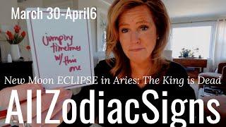 ALL ZODIAC : New Moon ECLIPSE In Aries - The King Is Dead | April Saturday Tarot Reading