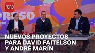 David Faitelson y André Marín llegan a TUDN con nuevos proyectos - Expreso de la Mañana