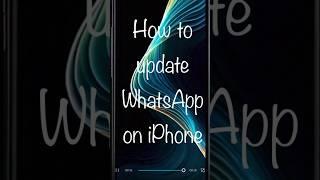 How to update WhatsApp App on iPhone