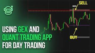 Using GEX and Data for Day Trading | Quant Trading App