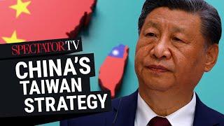 Xi's 'soft-siege' of Taiwan – Rana Mitter on SpectatorTV