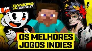 OS MELHORES JOGOS INDIES DA HISTÓRIA - Ranking Flow Games #05