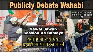 Publicly Debate Wahabi Vs Farooque khan Razvi sahab || Rajasthan Begun