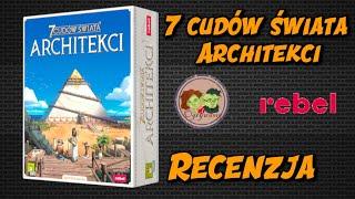 Kolejna planszówka "na początek" | 7 Cudów Świata: Architekci wydawnictwa Rebel