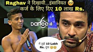 Raghav Juyal help 8 lakh rupee full episode please help dance plus season 6 episode 1 