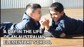 A Day In The Life Of An AUSTRALIAN PUBLIC PRIMARY SCHOOL