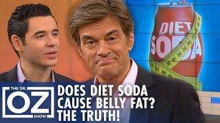 Is Diet Soda Making You Gain Belly Fat? The Truth Revealed | Oz Weight Loss