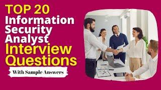 Information Security Analyst Interview Questions and Answers for 2024