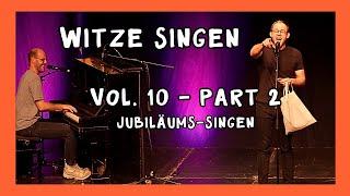 Witze singen - Vol. 10 Pt. 2 - Jubiläums-Singen // by Sven Bensmann #comedy #witze #singen