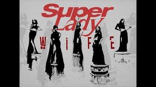(G)I-DLE • 'Wife' + 'Super Lady' | Award Show Perf. Concept [Intro + Dance Break]