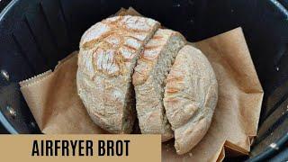 Brot backen in der Heißluftfritteuse | einfaches Brot Rezept aus dem Airfryer