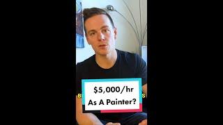 Make $5k/hr As A Painting Contractor!