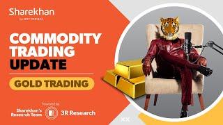 Gold Trading | Commodity Trading Update | 04 Sep 2024