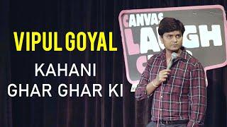 KAHANI GHAR GHAR KI & Mini Series "FLATMATES' Announcement | Stand-Up Comedy by Vipul Goyal