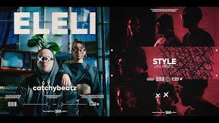 Catchybeatz - ELELI & STYLE ️ Official Music Video ️