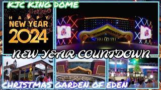 NEW YEAR 2024 SPECIAL | KJC KING DOME ARENA | GARDEN OF EDEN RESTORED | GLORY MOUNTAIN