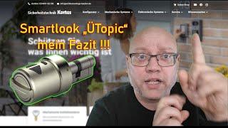  Smartlook "Ütopic" - mein Fazit nach ca. 4 Wochen.