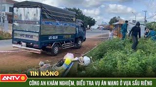 Sau khi ăn nhậu, 2 đối tượng đến vựa sầu riêng gây sự, dùng dao đâm chết người rồi bỏ trốn | ANTV