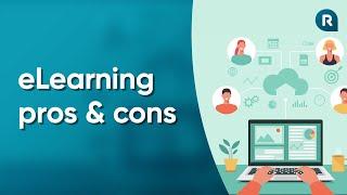 eLearning Pros & Cons