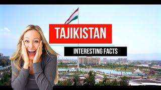 INTERESTING FACTS - TAJIKISTAN, Central Asia (Highlights)