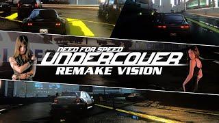 NFS UNDERCOVER - REMAKE VISION | WIP MOD REVEAL TRAILER (4K)