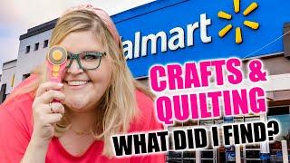 Walmart's Hidden Craft & Quilt Gems