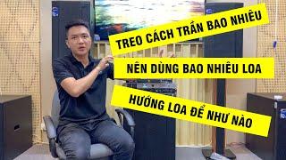 Cách Bố Trí Loa Karaoke Trong Phòng Đúng Chuẩn - Cực Hữu Ích