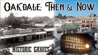 Oakdale's Historic Graves & Then/Now Photo Comparison