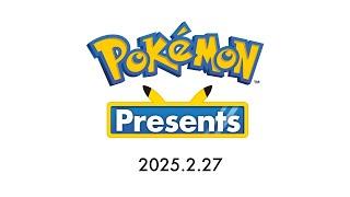 Pokémon Presents 2025.2.27