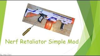 The Nerf Retaliator Simple Mod