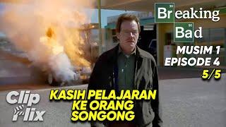 Breaking Bad | Musim 1 Episode 4 (5/5) | Pelajaran Buat Orang Songong | Bryan Cranston | ClipFlix