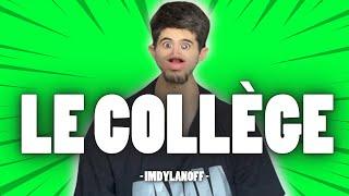 LE COLLÈGE - IMDYLANOFF