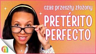 ​ Czas przeszły PRETÉRITO PERFECTO w 10 MINUT!