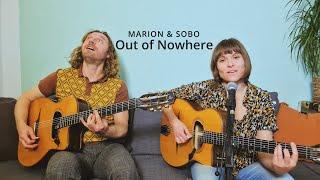 Out Of Nowhere - MARION & SOBO (Sofa Sessions)