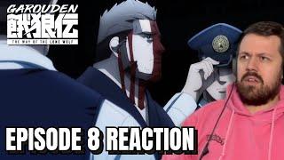 Garouden: The Way of the Lone Wolf Episode 8 Reaction!!