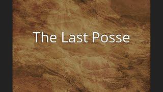 The Last Posse