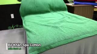 Giới Thiệu Bộ Khăn Trải Giường Spa Cotton Màu Xanh Lá | PRODUCT INTRODUCTION