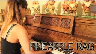 Pineapple Rag - Scott Joplin