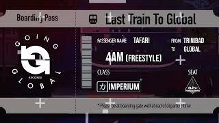 Tafari x Going Global Records - 4 Am Freestyle (Official Audio)