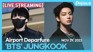 [LIVE] 정국(방탄소년단), "인천국제공항 출국" l JUNGKOOK(BTS), "ICN INT Airport Departure" [공항]